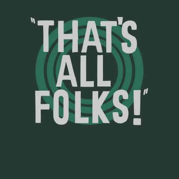 Looney Tunes That's All Folks Herren T-Shirt - Dunkelgrün