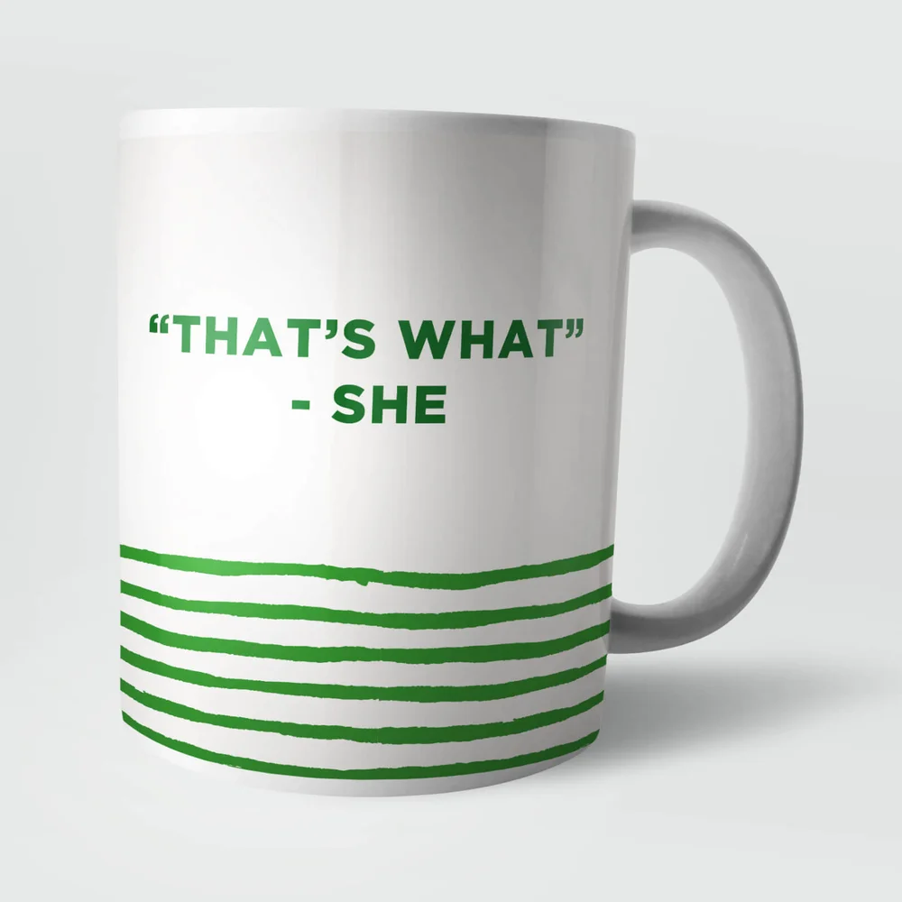 "That's What" She Said Mug Bild 1