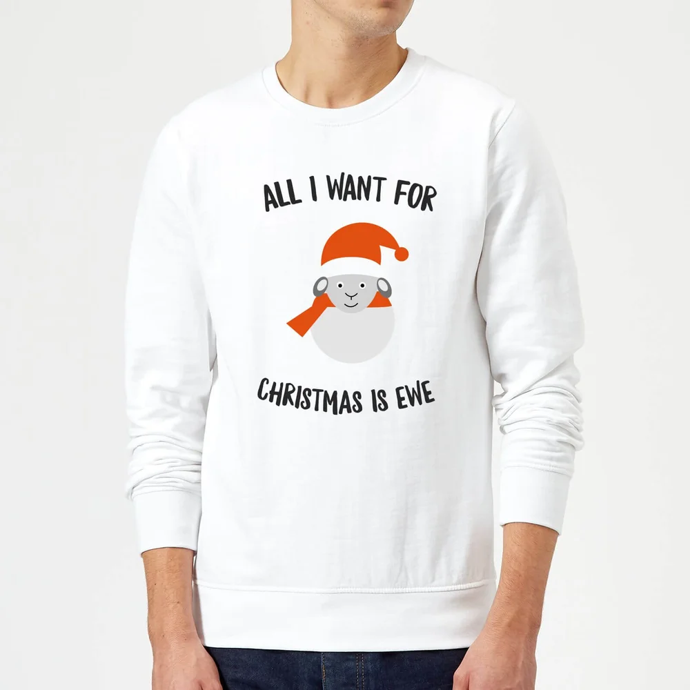 All I Want for Christmas Is Ewe Christmas Sweatshirt - White - S - Weiß Bild 1