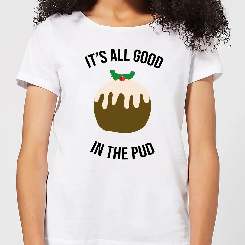 It's All Good In The Pud Women's Christmas T-Shirt - White - XS - Weiß Bild 1