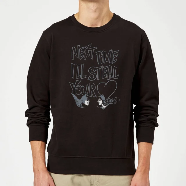 Batman Steal Your Heart Sweatshirt - Black
