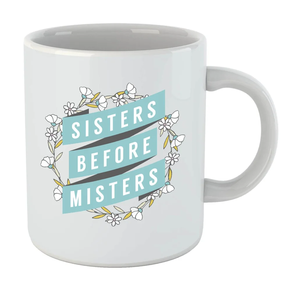 Sisters Before Misters Mug Bild 1