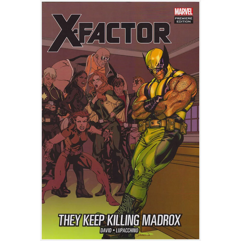 Marvel X-Factor Trade Paperback Vol 15 They Keep Killing Madrox Bild 1