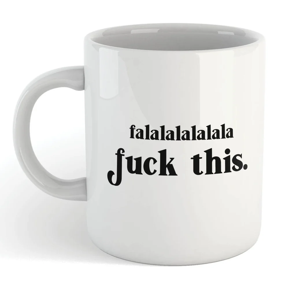 Falalalalalala F*ck This Mug Bild 1