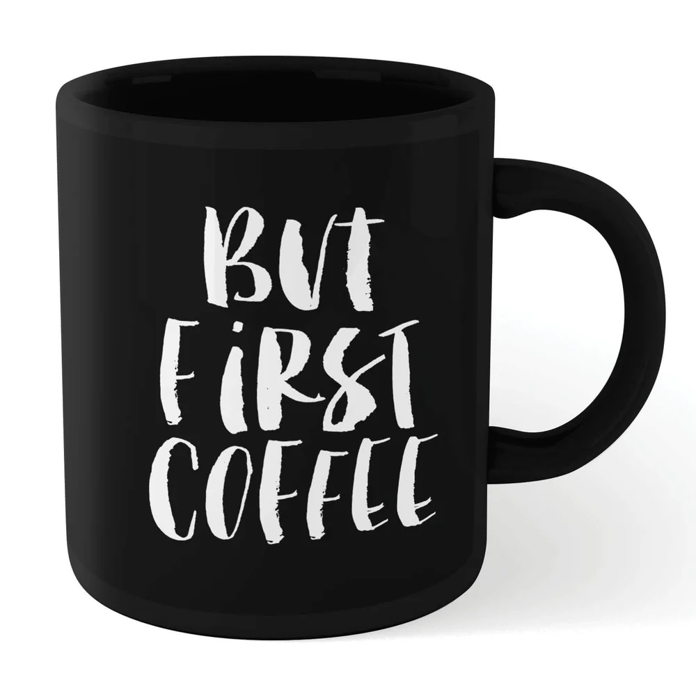 The Motivated Type But First Coffee Mug - Black Bild 1