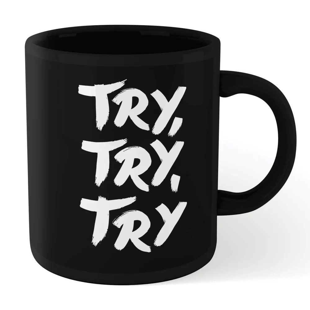 The Motivated Type Try Try Try Mug - Black Bild 1