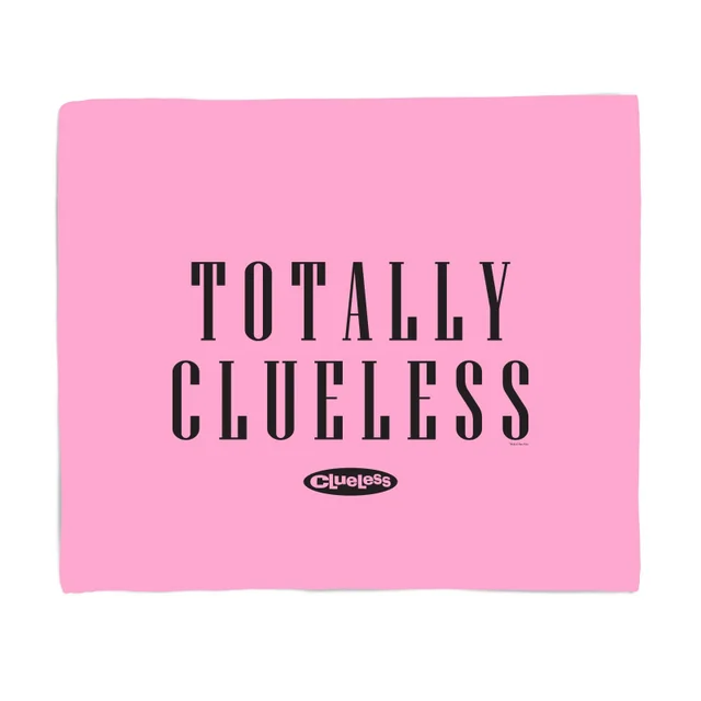 Clueless Totally Clueless Fleece Decke