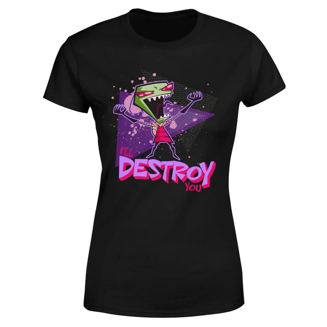 Invader Zim I'll DESTROY You Damen T-Shirt - Schwarz