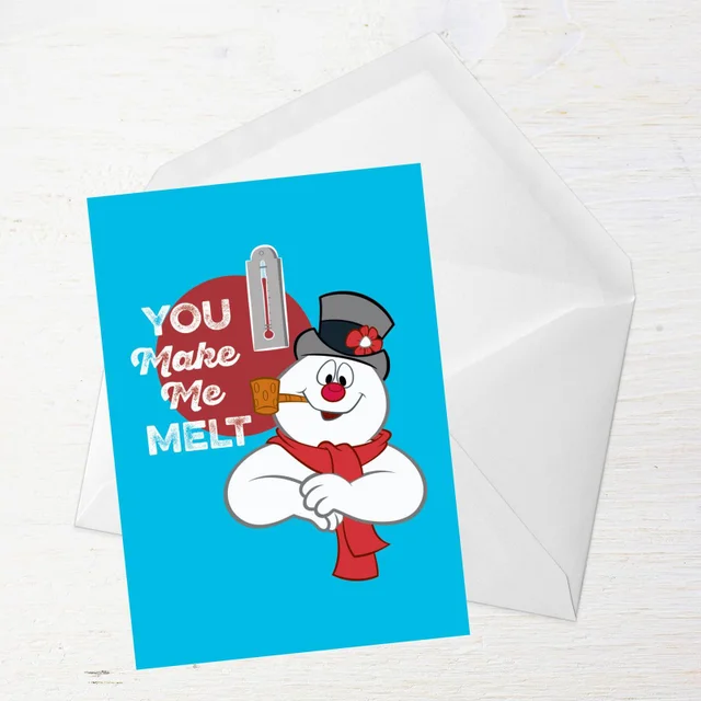 You Make Me Melt Greetings Card