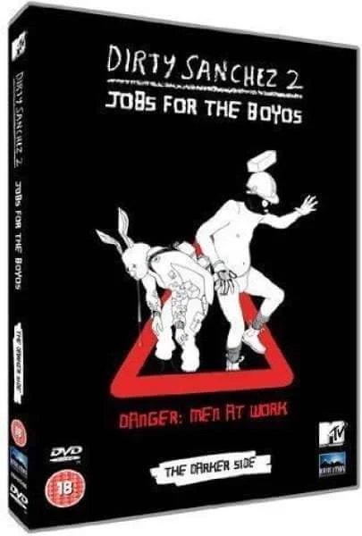Dirty Sanchez 2 - Jobs For The Boyos: The Darker Side Bild 1