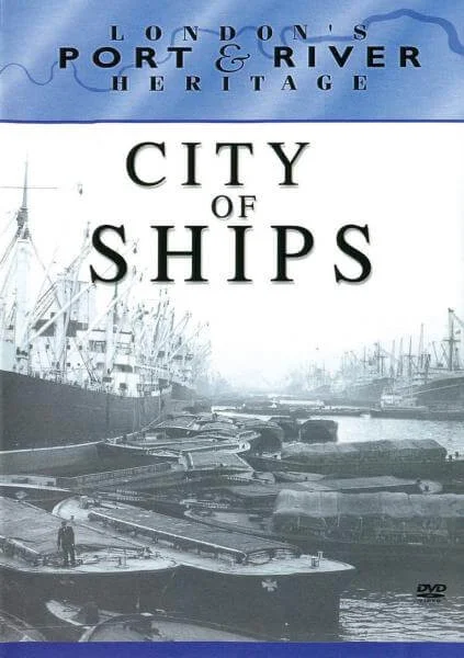 London's Port & River Heritage - City Of Ships Bild 1