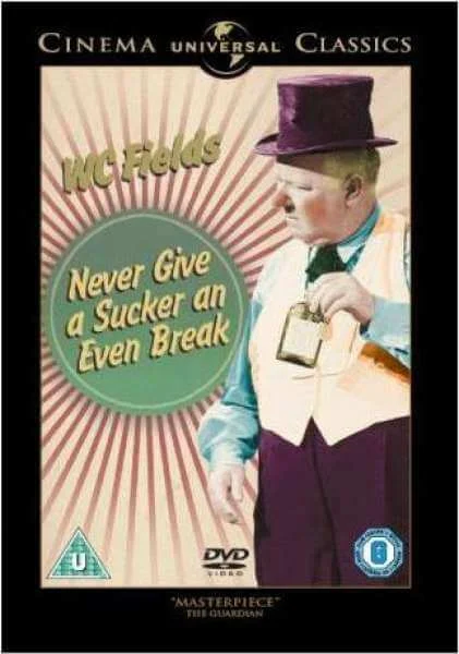 Never Give A Sucker An Even Break Bild 1