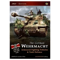 The German Wehrmacht-Armoured Fighting Vehicles And Tank Defence
