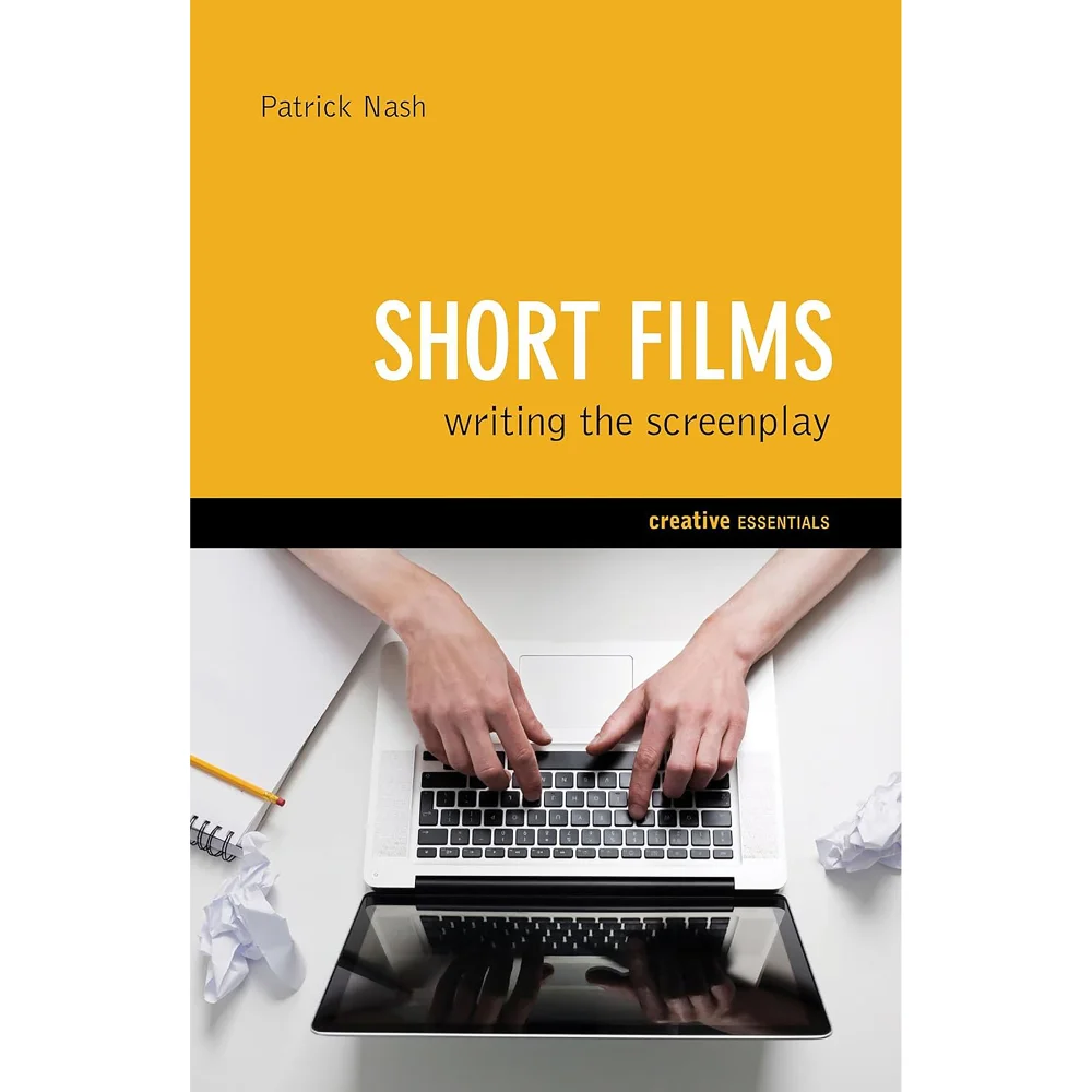 Short Films: Writing the Screenplay Bild 1