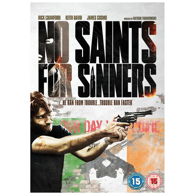 No Saints for Sinners