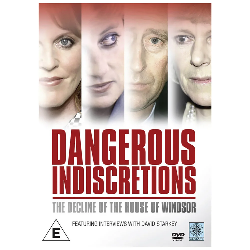 Dangerous Indiscretions: The Downfall of the House of Windsor Bild 1