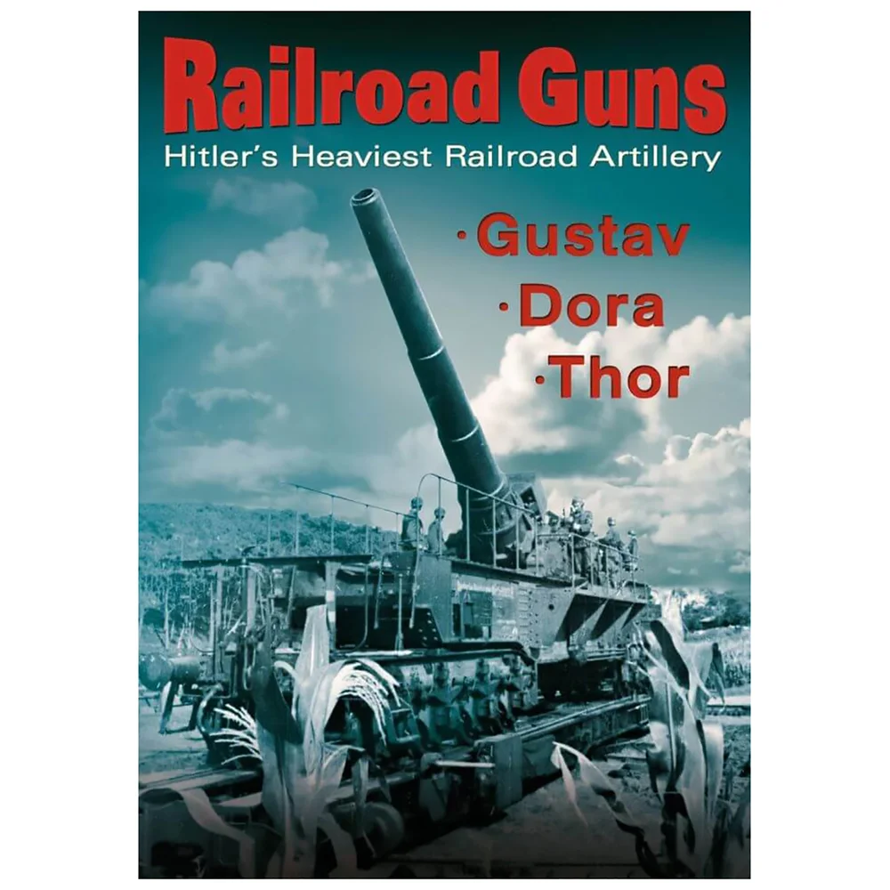 Railroad Guns: Hitler's Heaviest Road Artillery Bild 1
