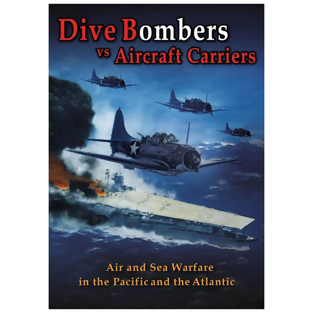 Dive Bombers Vs. Aircraft Carriers Bild 1