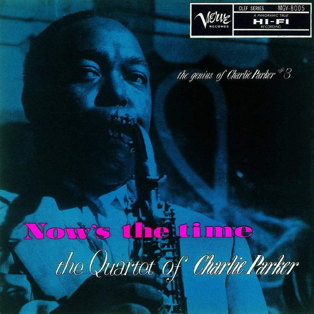 Charlie Parker - Now's The Time Vinyl Bild 1