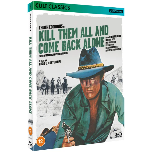 Kill Them All and Come Back Alone (Cult Classics)