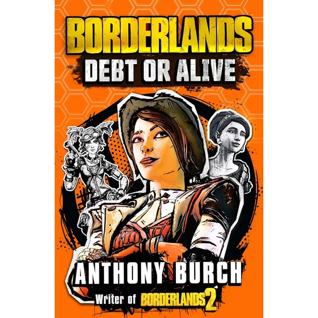 Borderlands: Debt or Alive