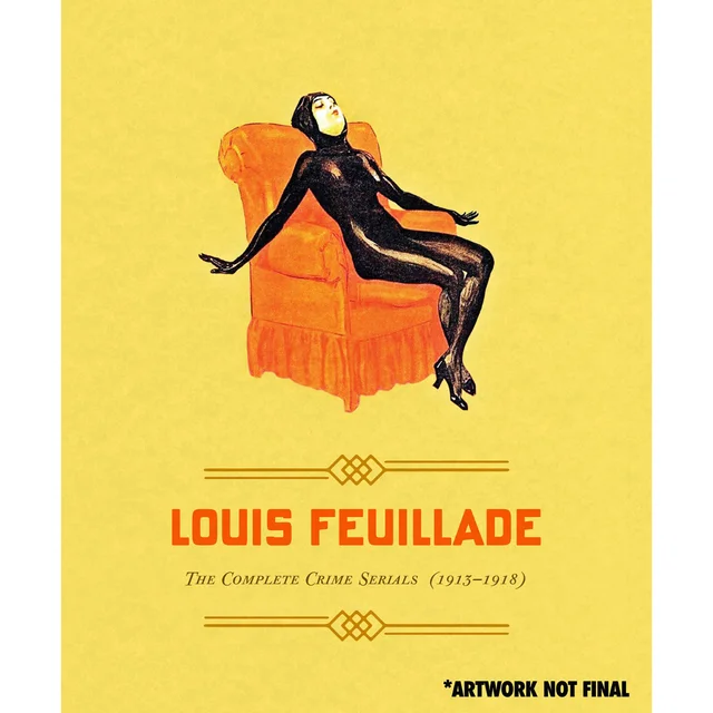LOUIS FEUILLADE: THE COMPLETE CRIME SERIALS (1913-1918) (Masters of Cinema) Limited Edition 10-Disc Blu-ray