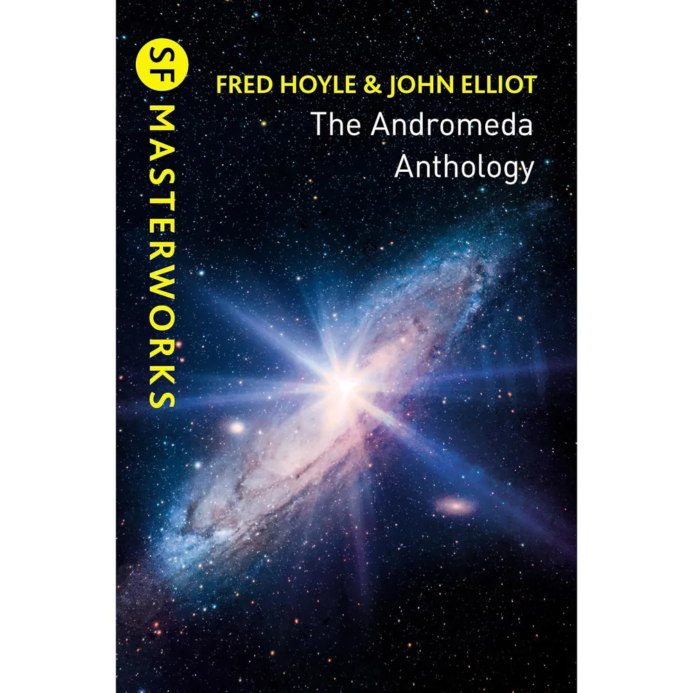 SF Masterworks: Andromeda Anthology - Fred Hoyle & John Elliott Bild 1