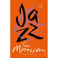Morrison: Jazz - Toni Morrison - undefined undefined