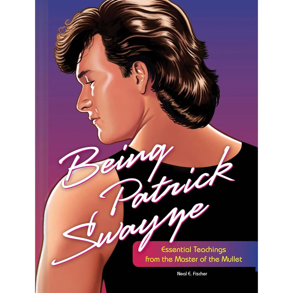 Being Patrick Swayze - Neal Fischer Bild 1