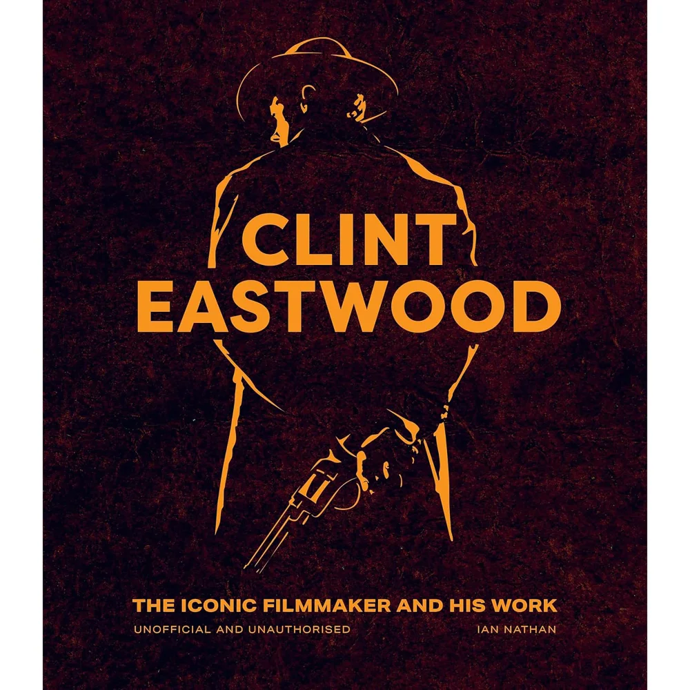 Clint EastwoodThe Iconic Filmmaker and his Work Bild 1