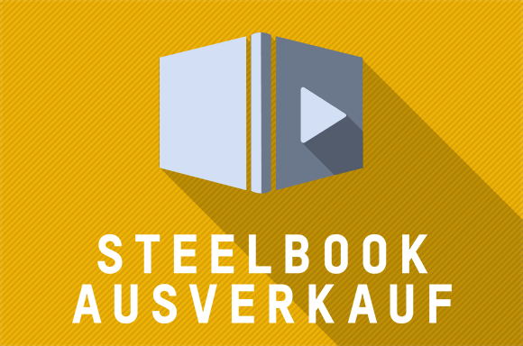 STEELBOOK AUSVERKAUF